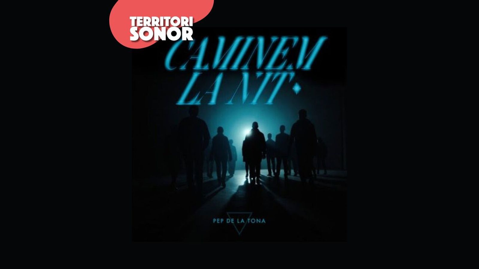 26.12.2024 | Més que lletres | ‘Caminem la nit’, de Pep de la Tona