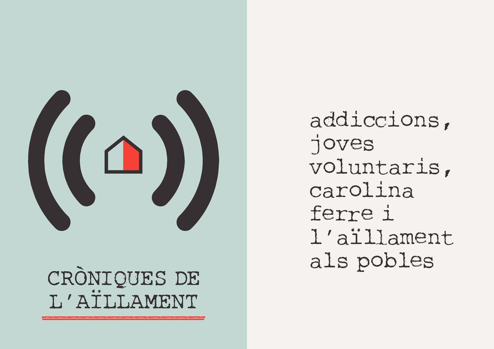 21.03.2020 | Addiccions, joves voluntaris, Carolina Ferre i l’aïllament als pobles