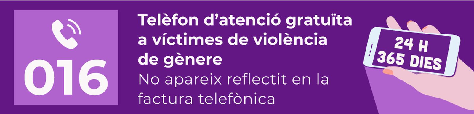 Recorda: el 016 és el telèfon d'atenció gratuïta a víctimes de violència de gènere