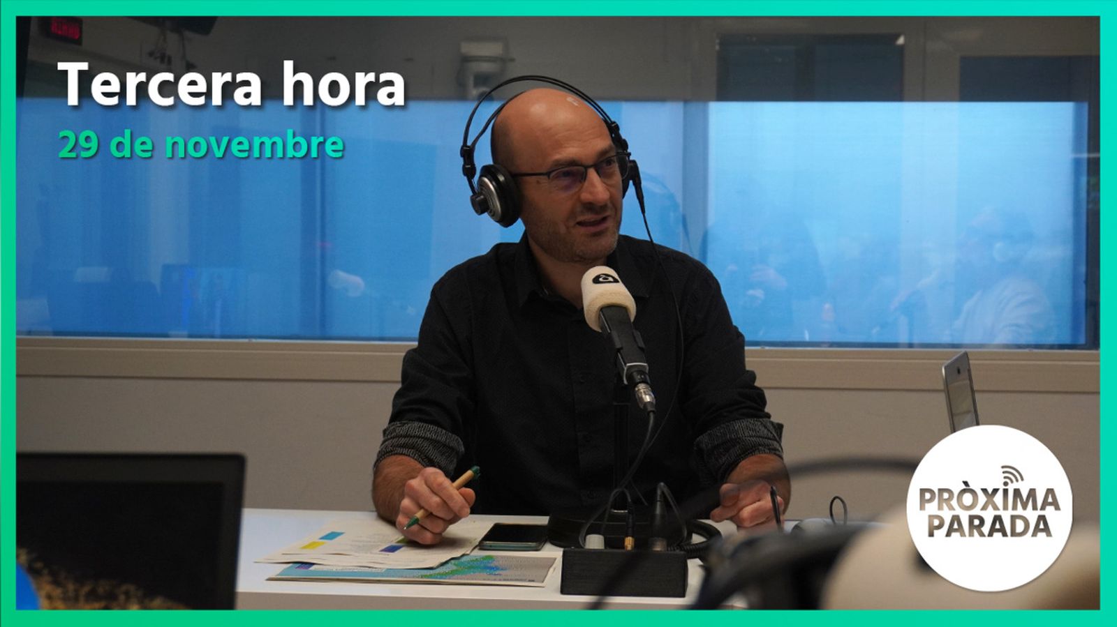 29.11.2022 | Pròxima parada | Tercera Part