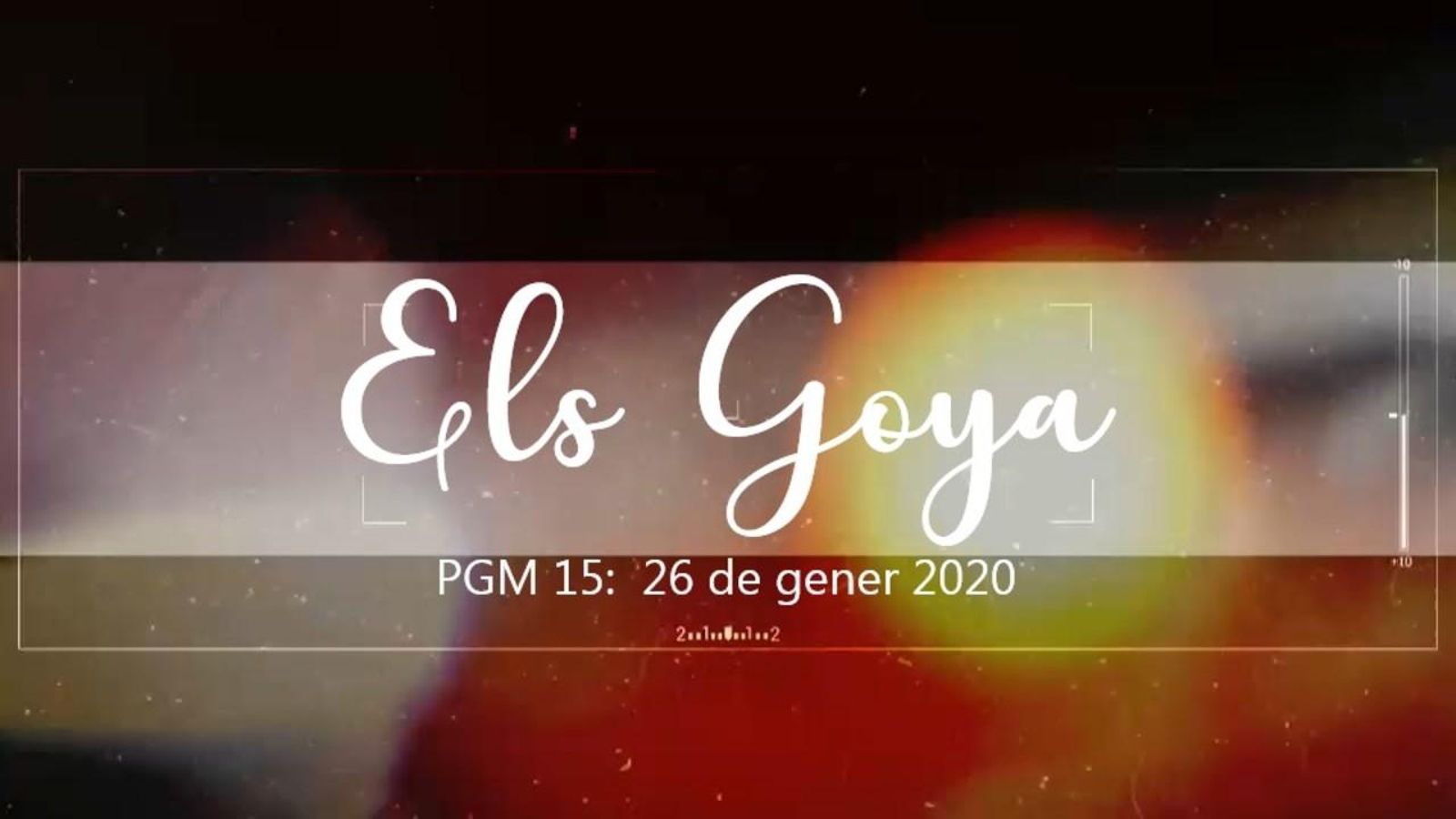 Programa 15 - Els Goya