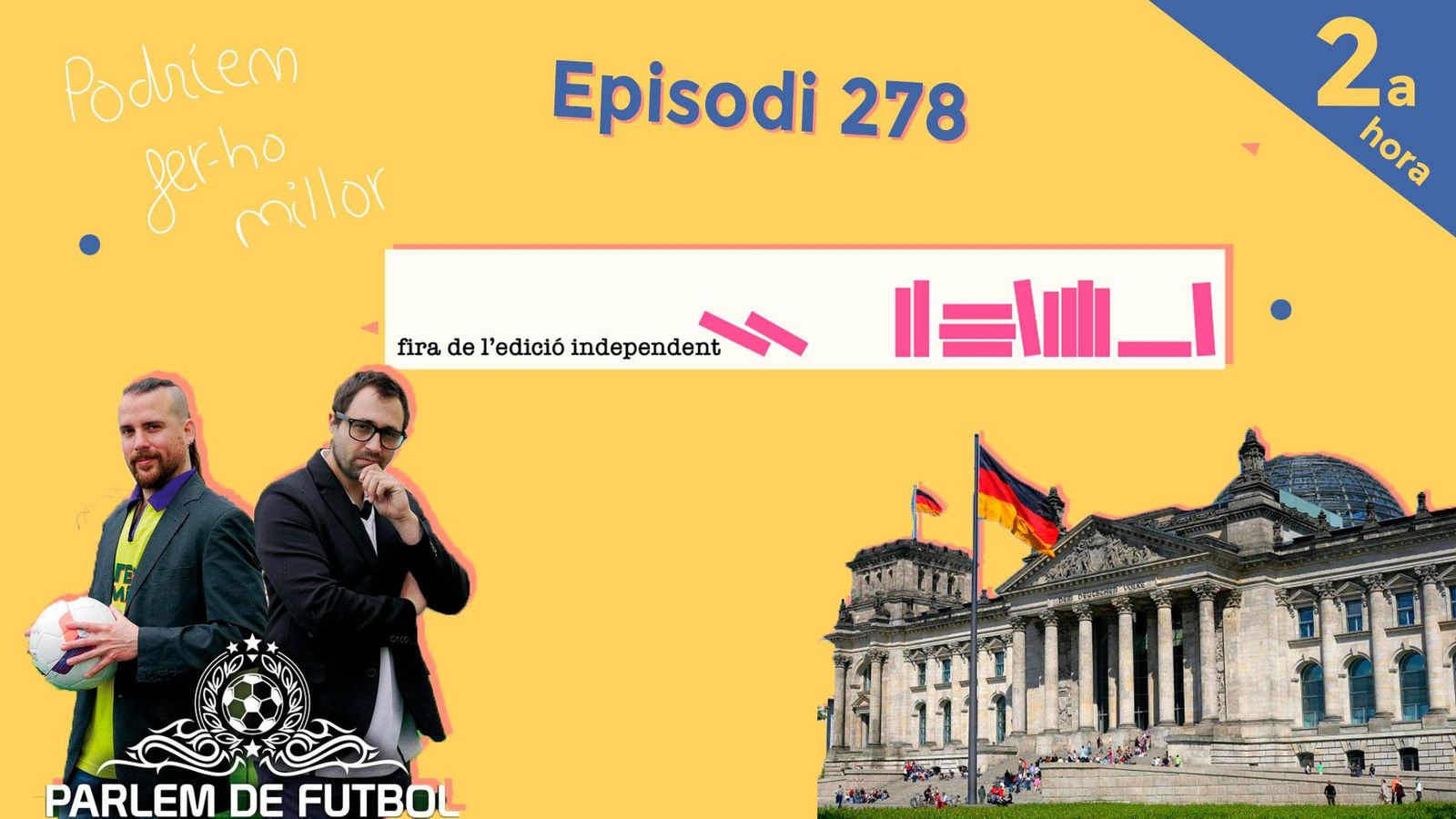 20.06.2021 | Podríem fer-ho millor | Segona  hora