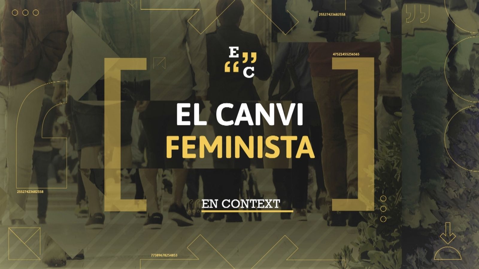 El canvi feminista, en context
