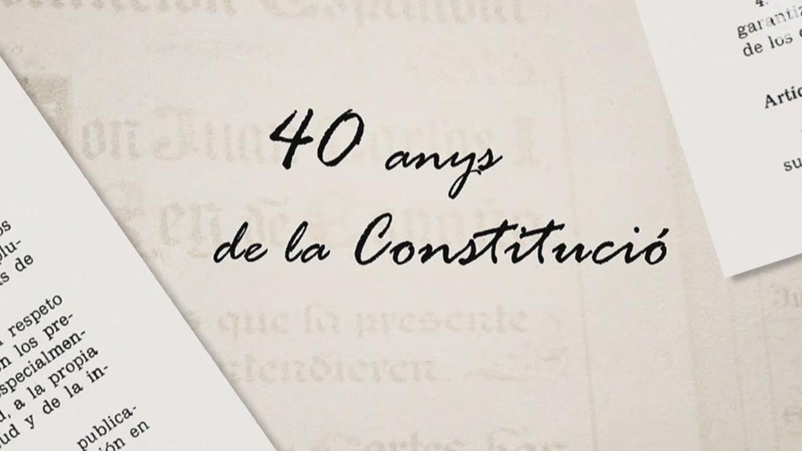 40 aniversari de la constitució espanyola