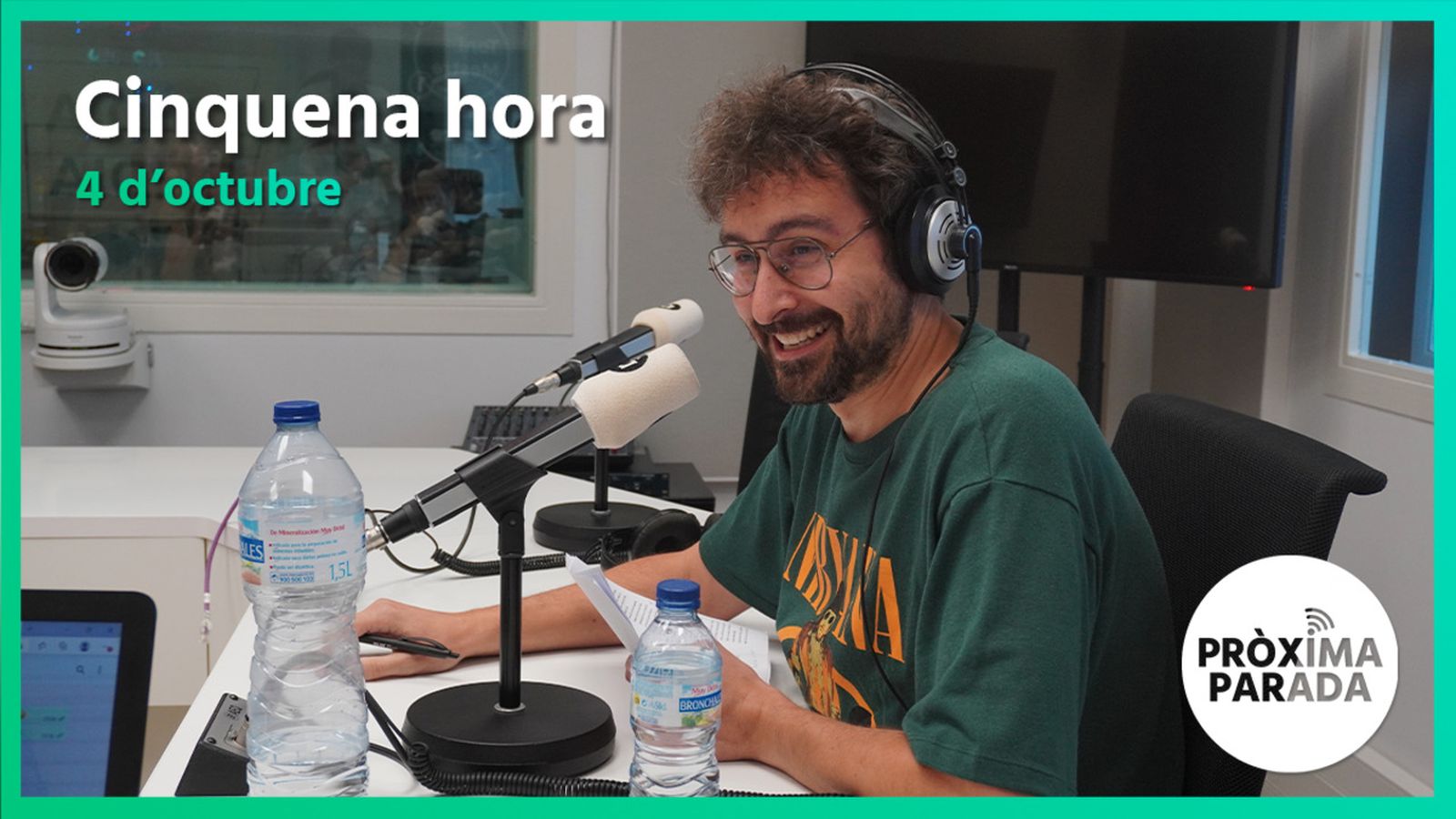 04.10.2022 | Pròxima parada | Cinquena hora