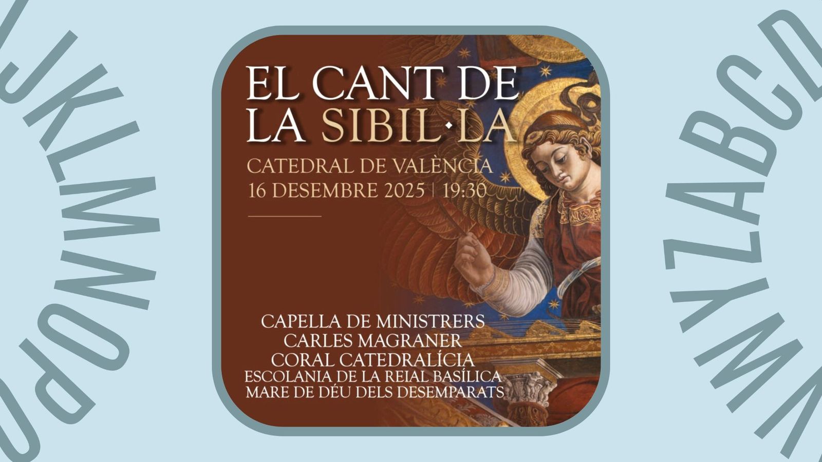 16.12.2025 | "Teló de fons", amb Juanjo Prats | El Cant de la Sibil·la: tradició i patrimoni nadalenc a la Catedral de València