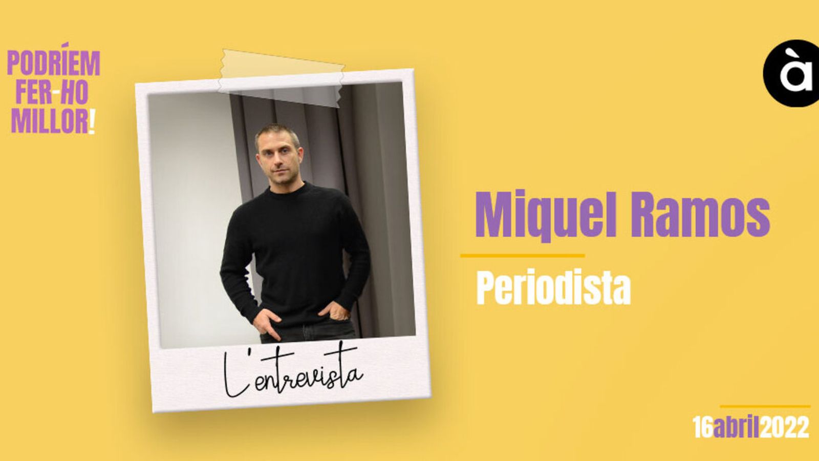 16.04.2022 | L'entrevista