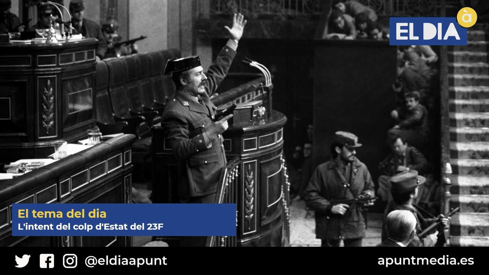 23.02.2021 | L'intent del colp d'Estat del 23F