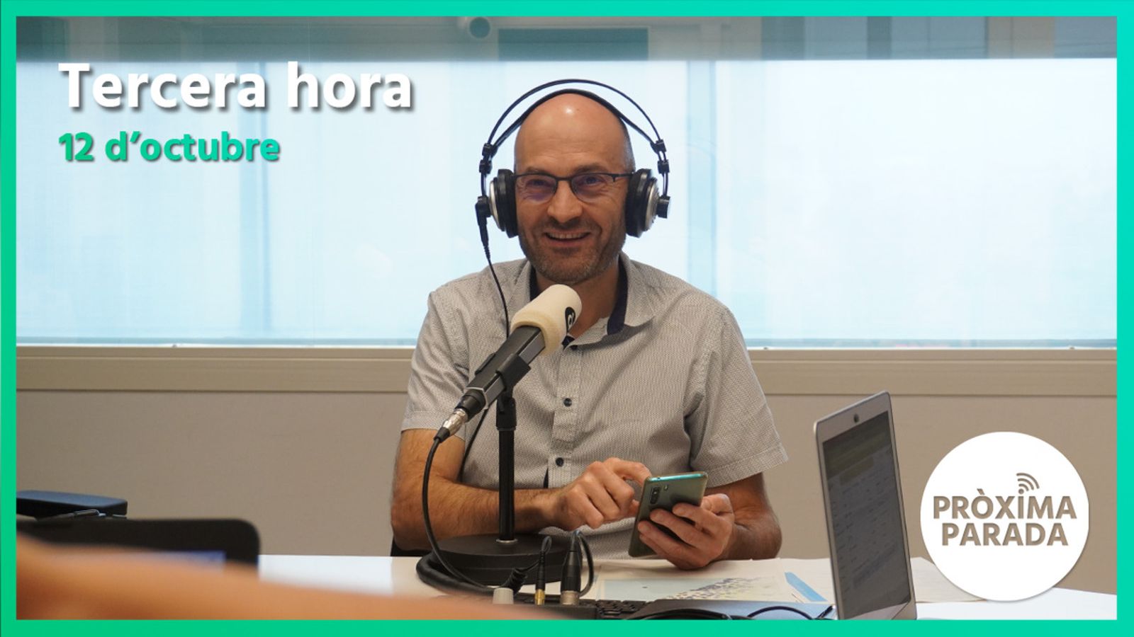 12.10.2022 | Pròxima parada | Tercera hora