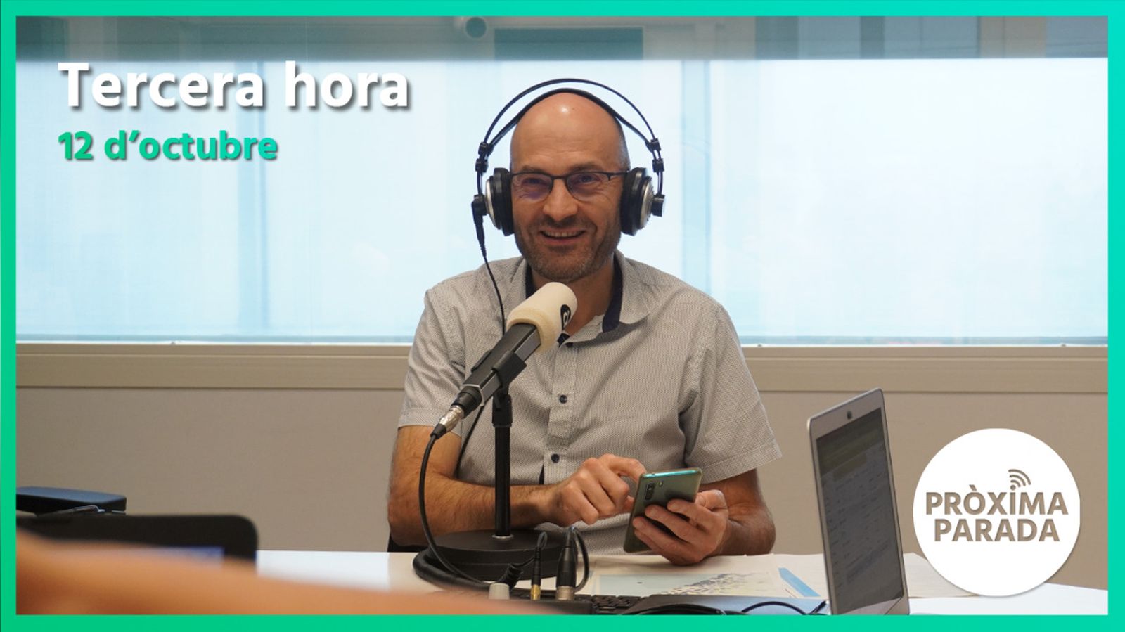 12.10.2022 | Pròxima parada | Tercera hora