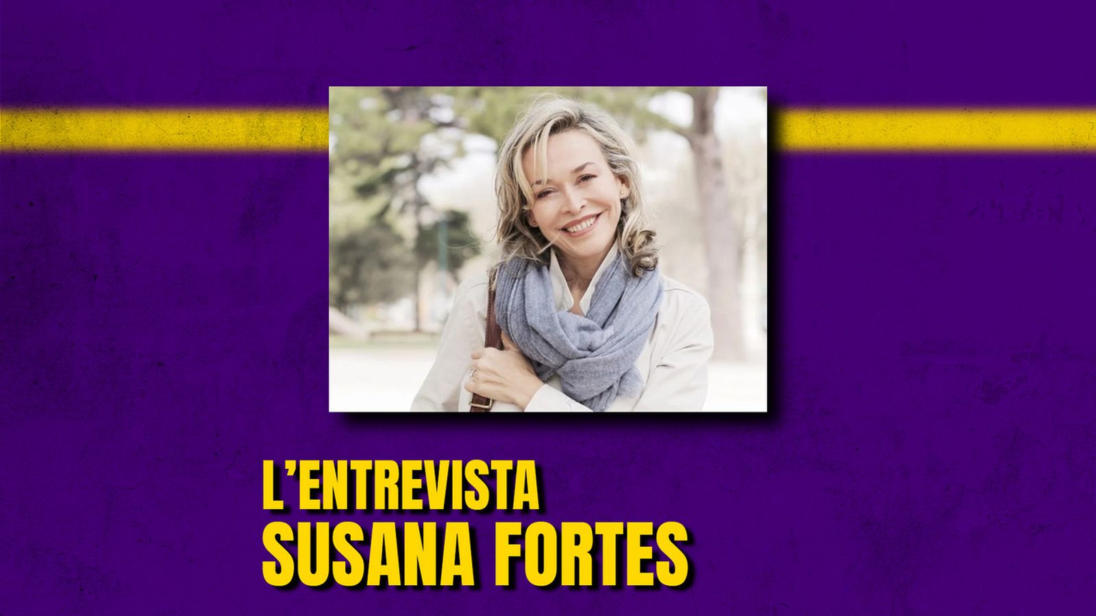 28.01.2025 | L'Entrevista | Susana Fortes