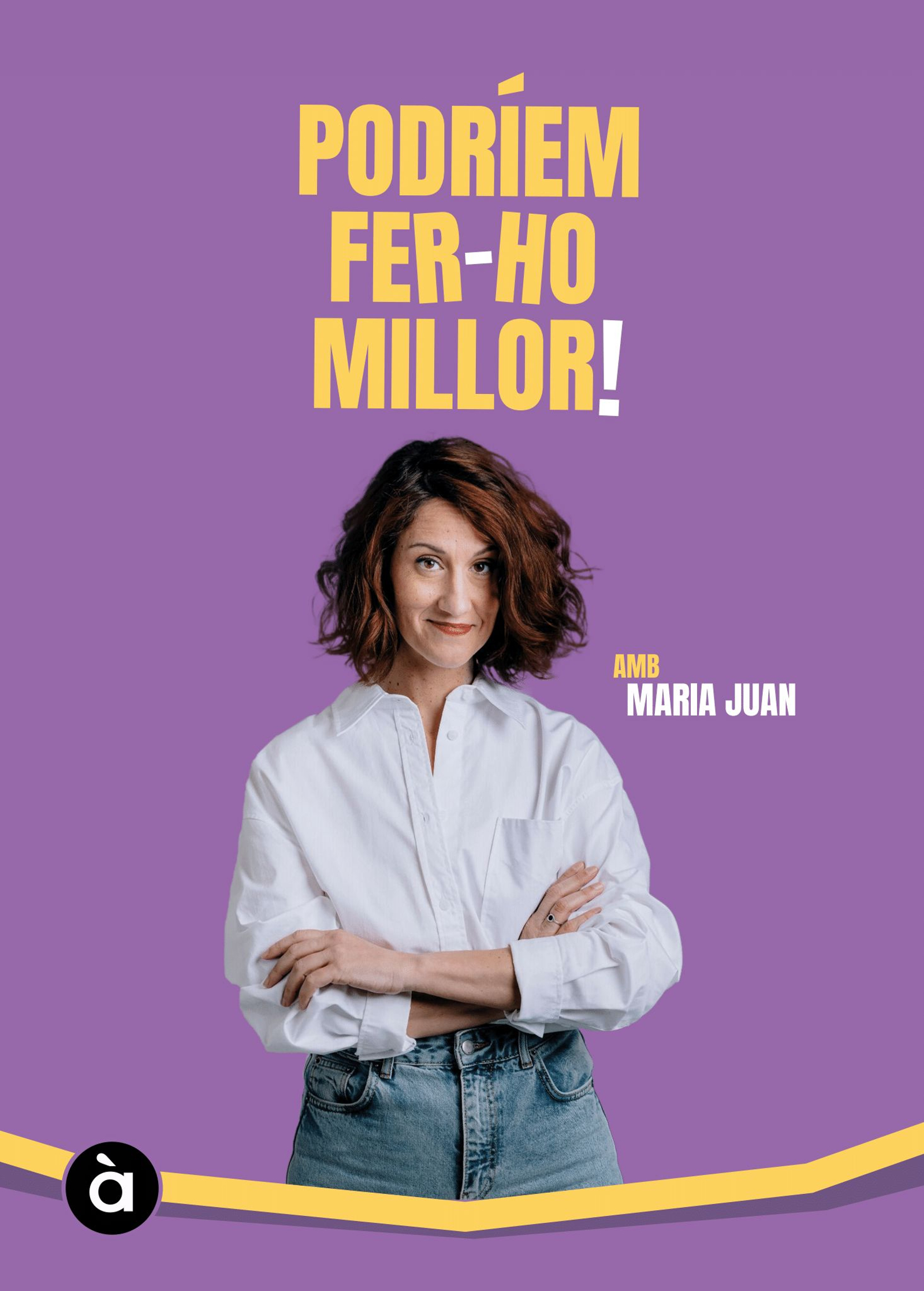 Especial programa 'Podríem fer-ho millor' que presenta i codirigeix Maria Juan