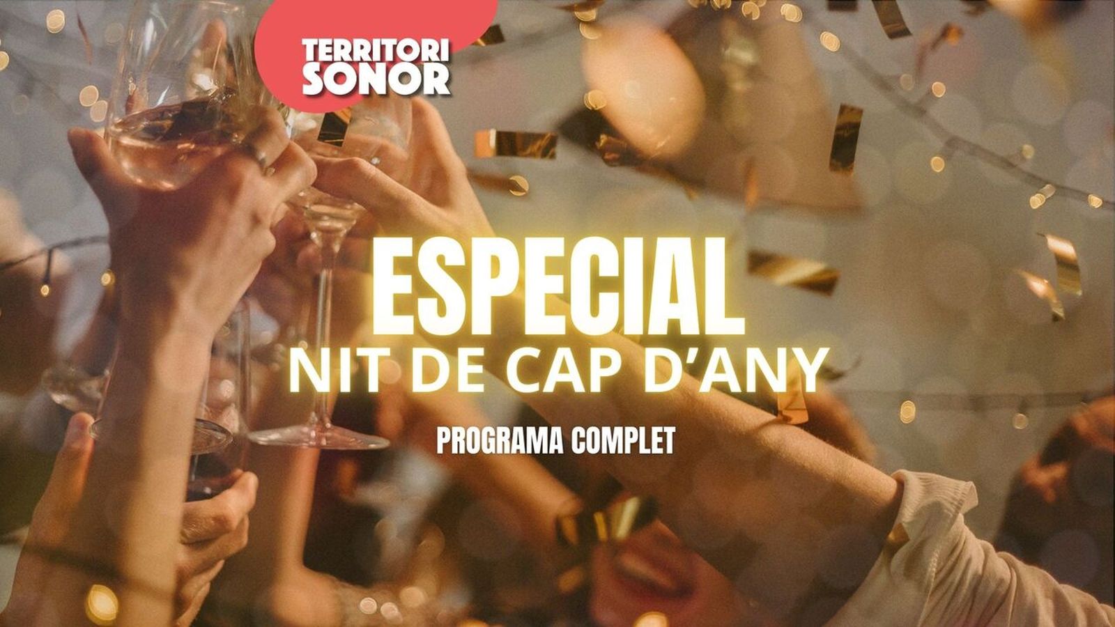 31.12.2024 | Especial nit de Cap d’Any | Programa complet