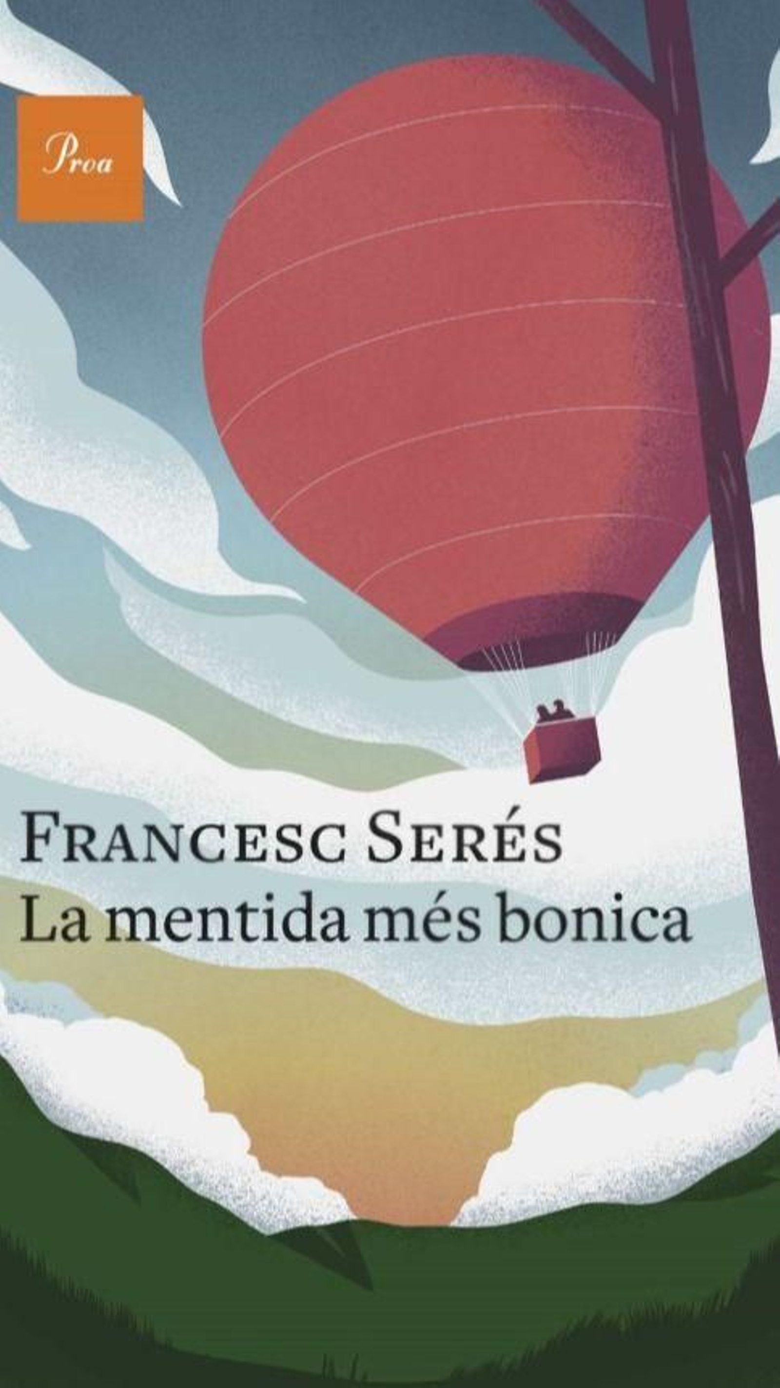 Portada de l'edició en valencià de La mentida més bonica, de Francesc Seres