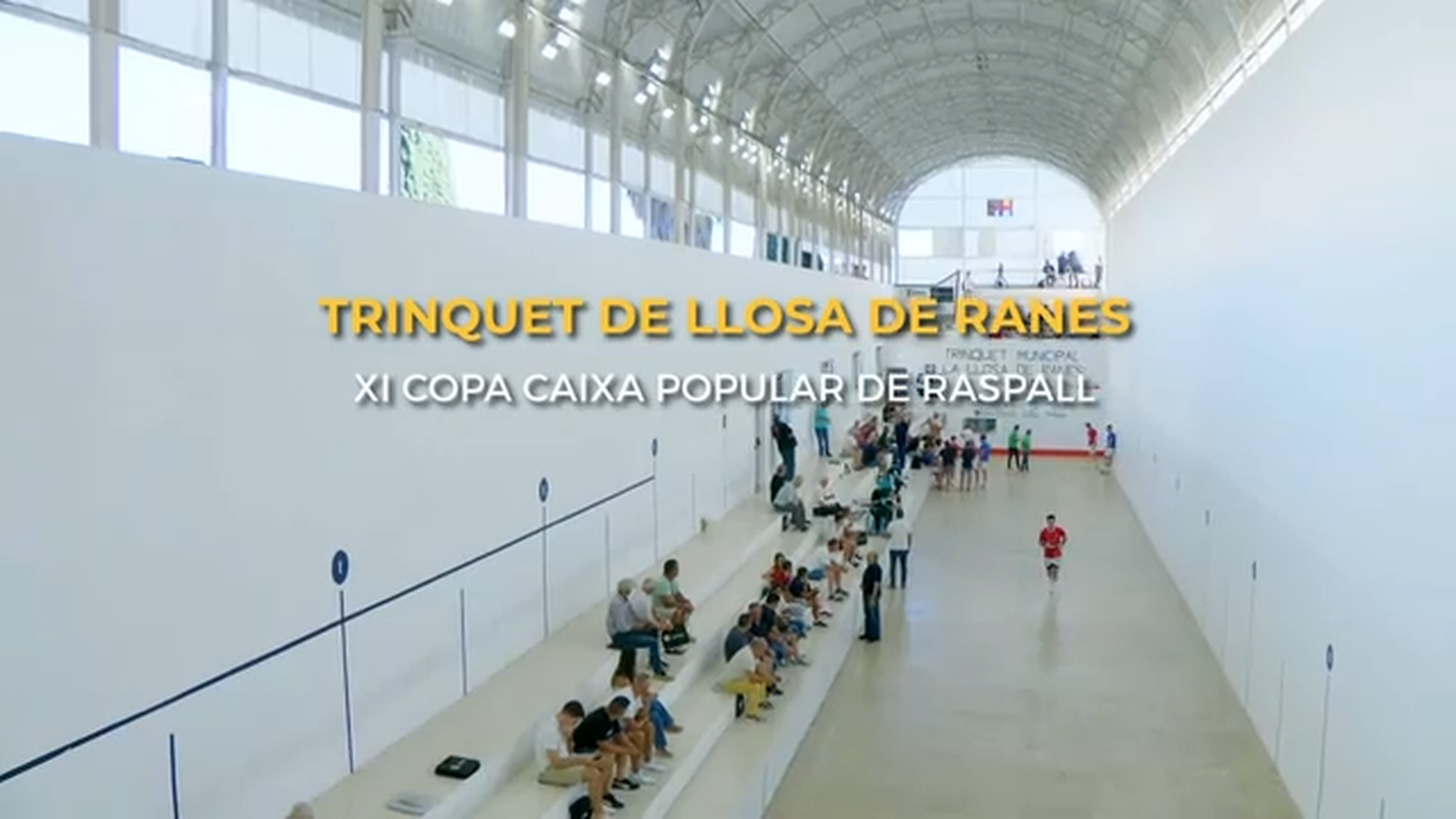 23.09.2023 | Copa Caixa Popular Raspall  Trinquet de la Llosa de Ranes