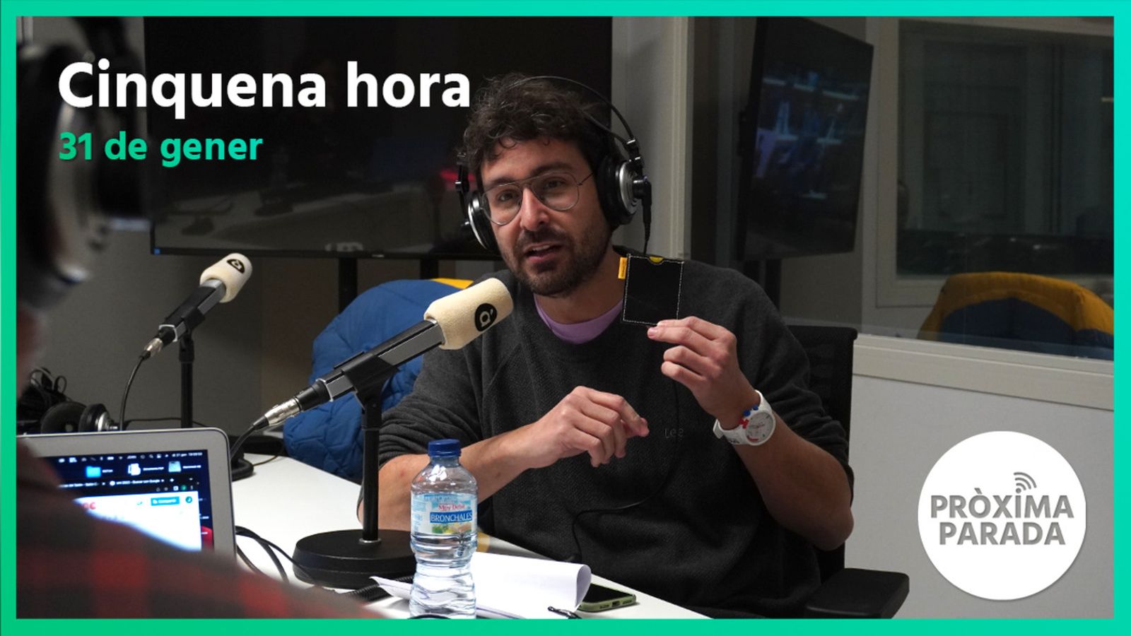31.01.2023 | Pròxima parada | Cinquena Part