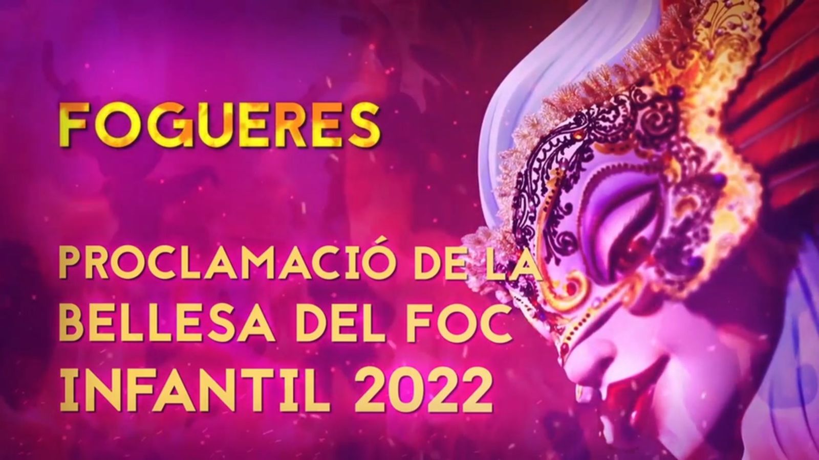 25.07.2021 | Proclamació de la bellesa del foc infantil 2022