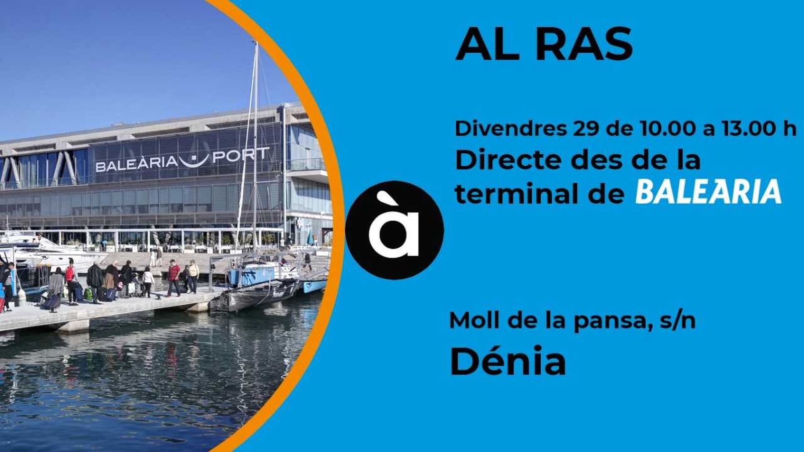 Al ras viatja demà a Dénia