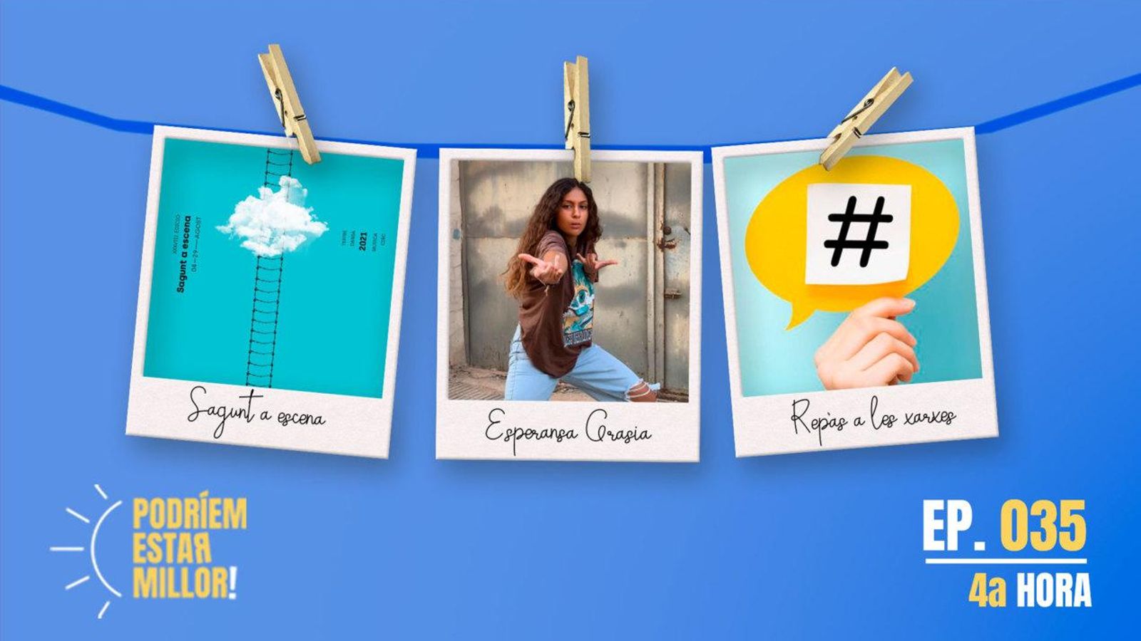 27.08.2021 | Podríem estar millor | Quarta hora