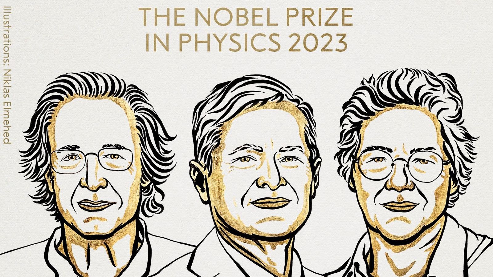 Pierre Agostini, Ferenc Krausz i Anne L’Huillier, premis Nobel de Física de 2023