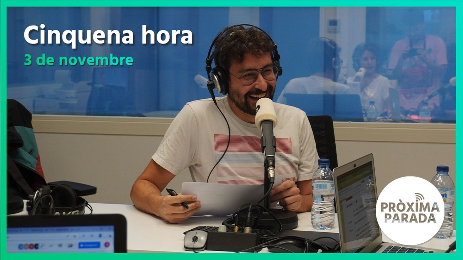 03.11.2022 | Pròxima parada | Cinquena hora