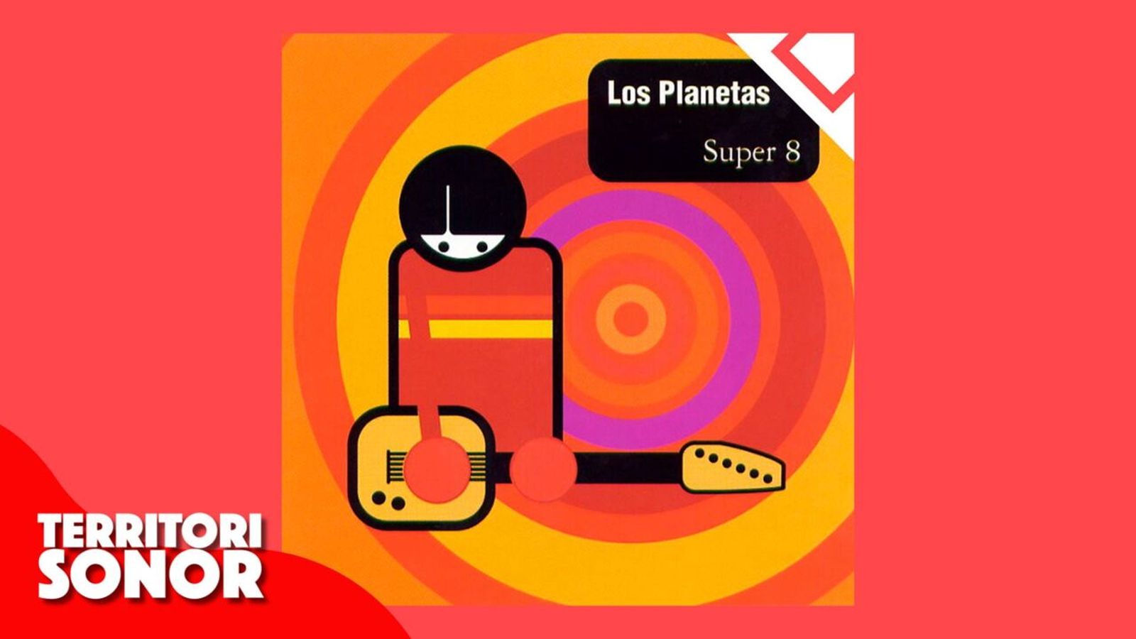 24.01.2024 | 33 revolucions per a canviar el món | ’Super 8’, el disc de Los Planetas