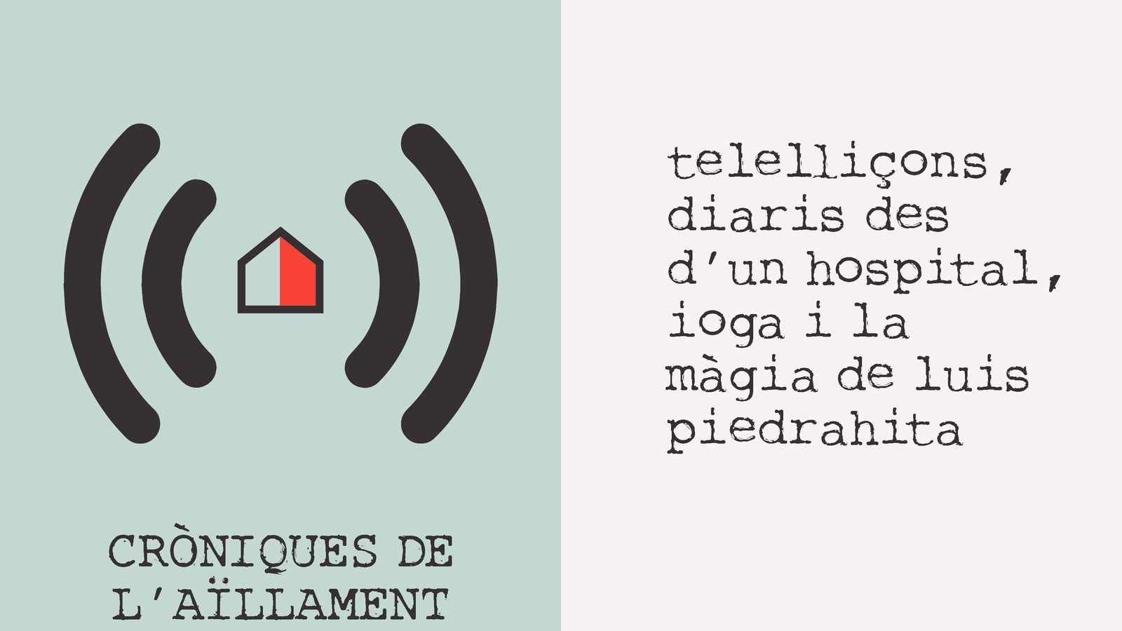 26.03.2020 | Telelliçons, diaris des d'un hospital, ioga i la màgia de Luis Piedrahita