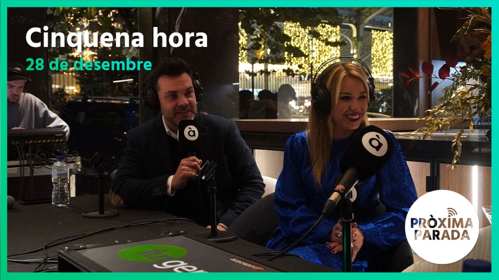 28.12.2022 | Pròxima parada | Cinquena Part
