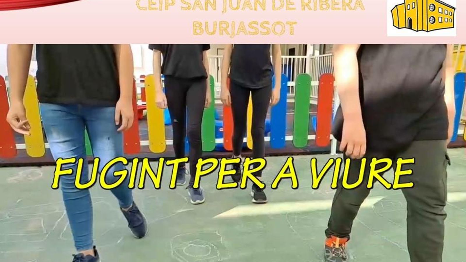 Fugint per a viure, CEIP San Juan de la Ribera  (Burjassot, l’Horta Nord)