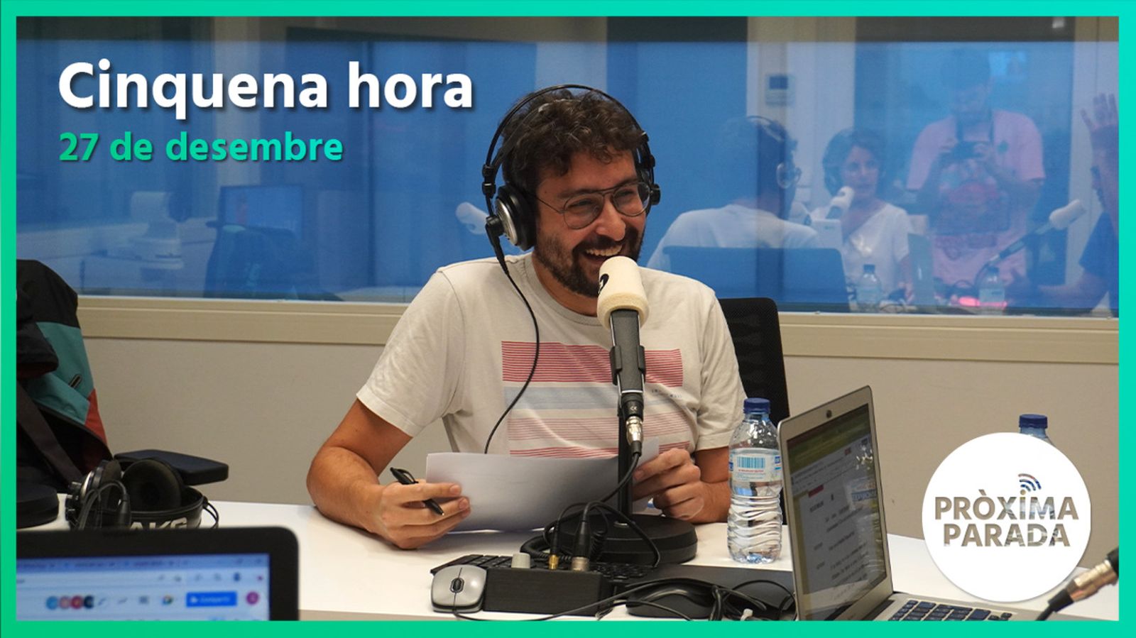 27.12.2022 | Pròxima parada | Cinquena Part