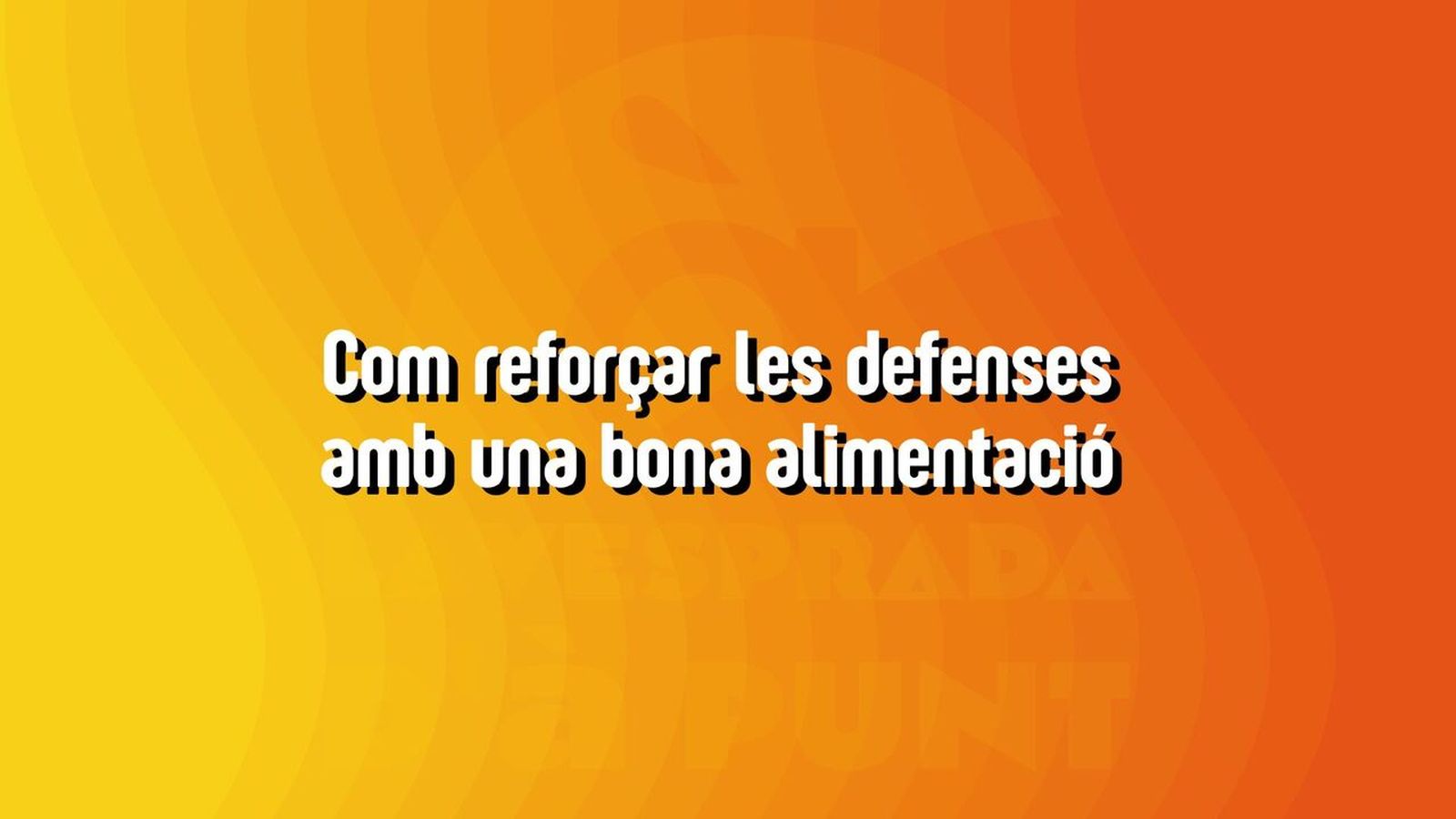 28.10.2025 | "Nutrició", amb Clara Llorens | Com reforçar les defenses amb una bona alimentació