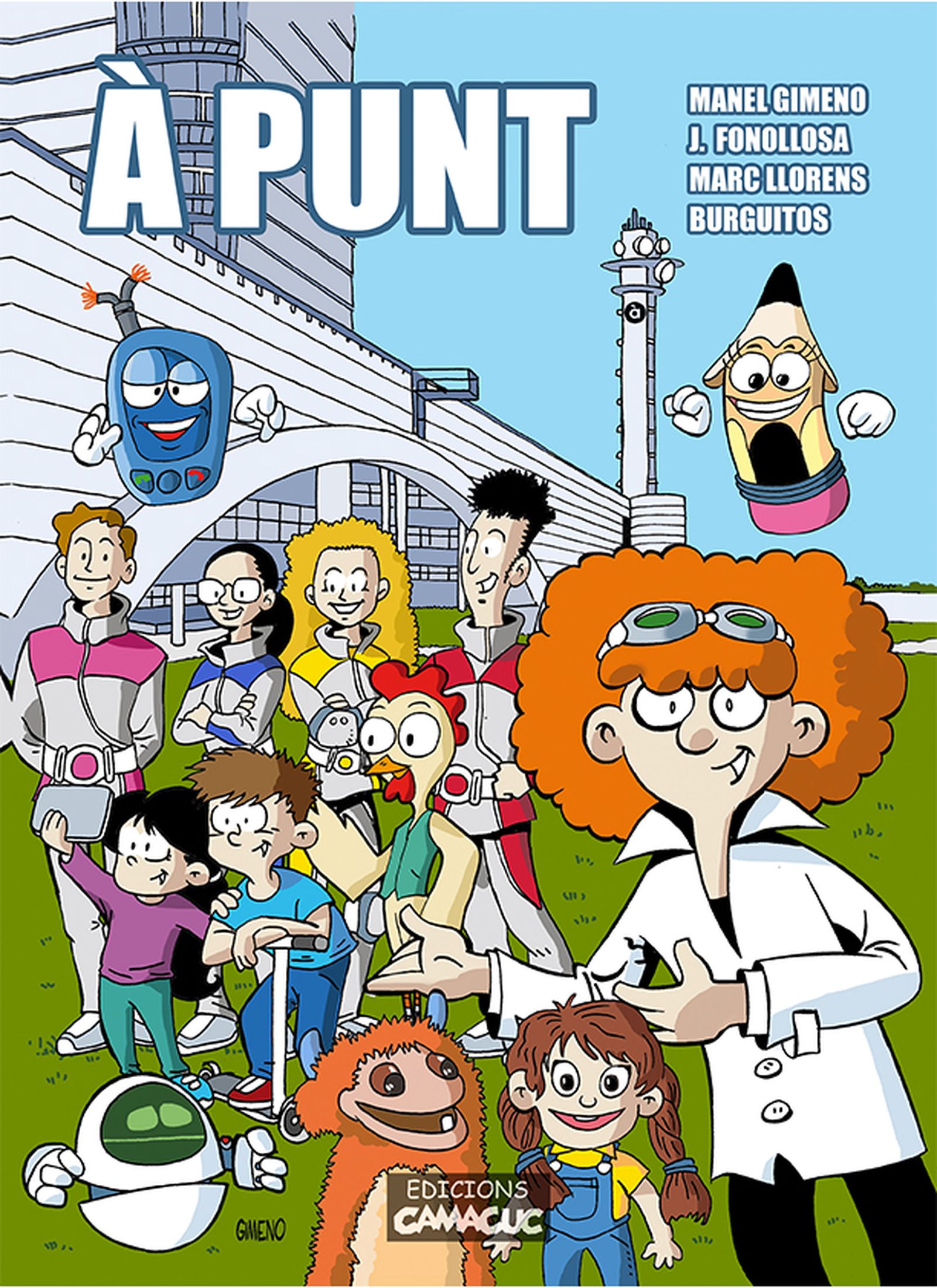 Monogràfic  de Camacuc dedicat a À Punt