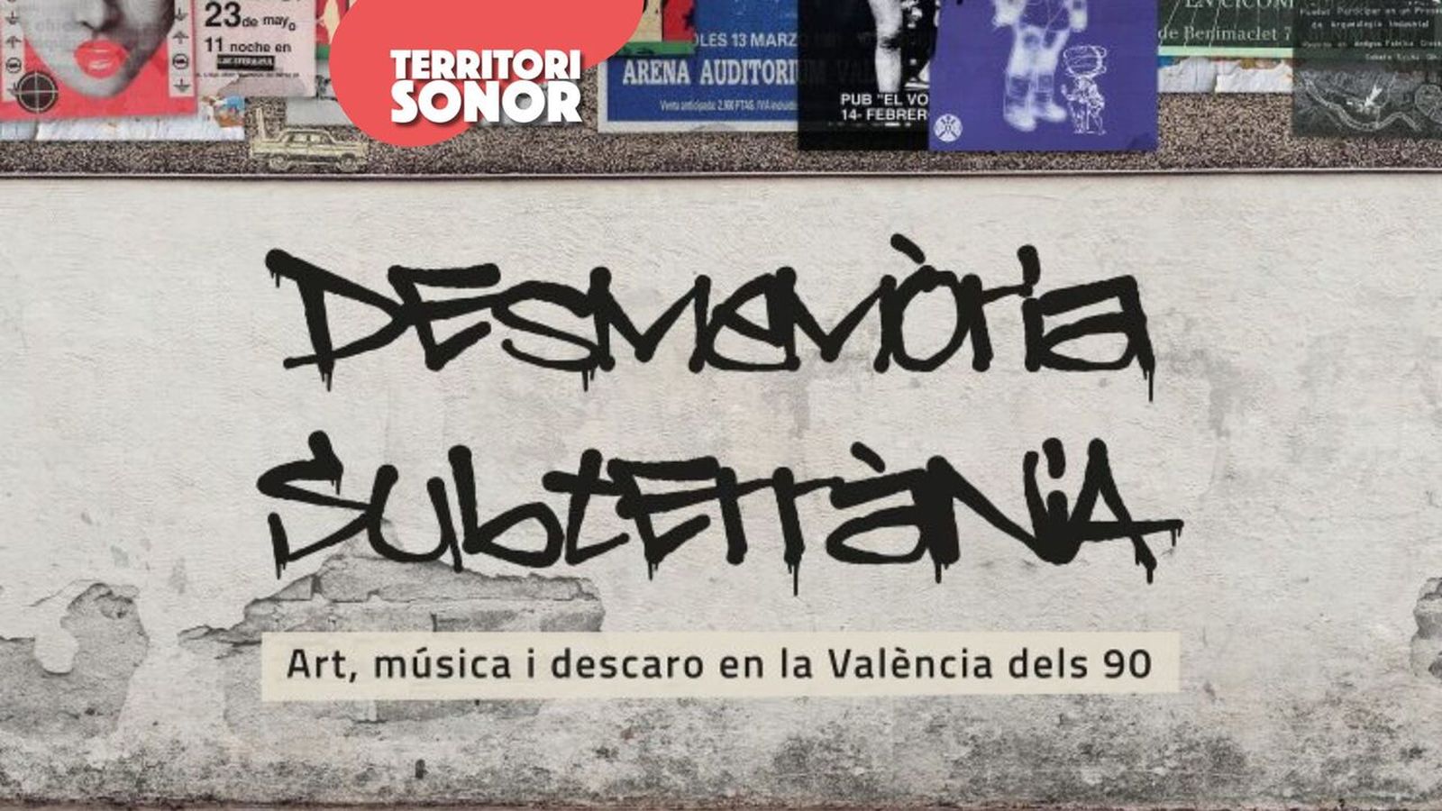 24.02.2025 | 'Desmemòria subterrània. Art, música i descaro a la València dels 90'