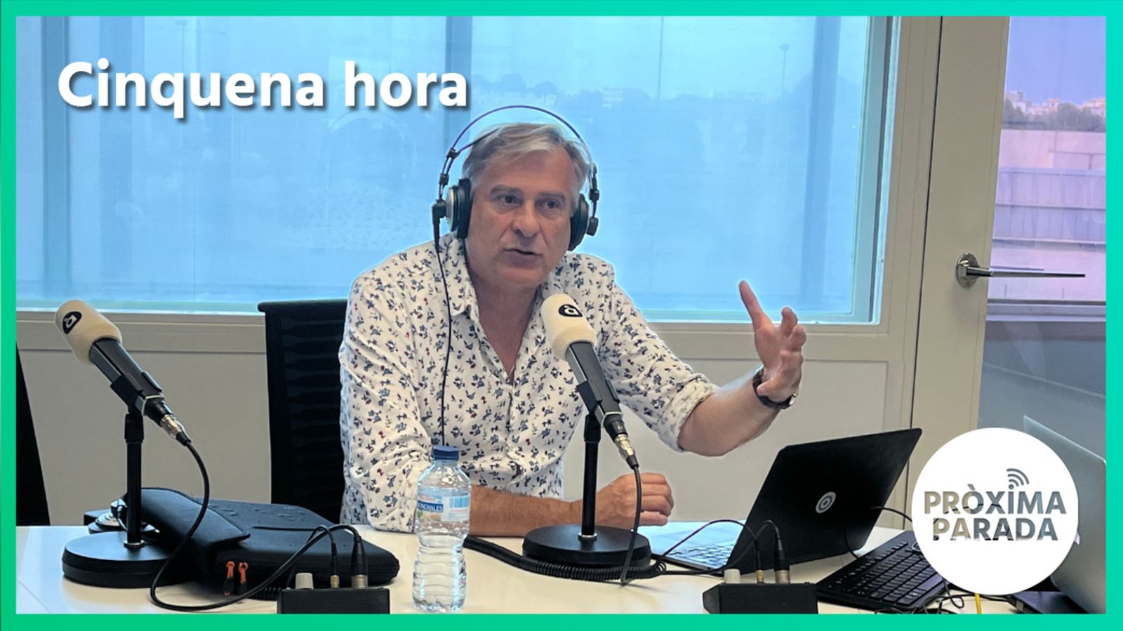 10.05.2023 | Pròxima parada | Cinquena Part