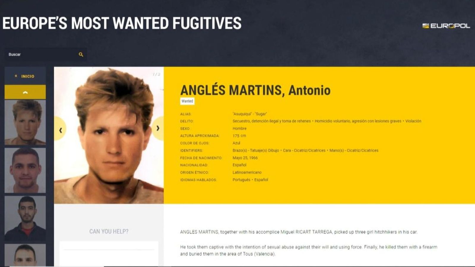 Antonio Anglés és un dels fugitius més buscats a Europa