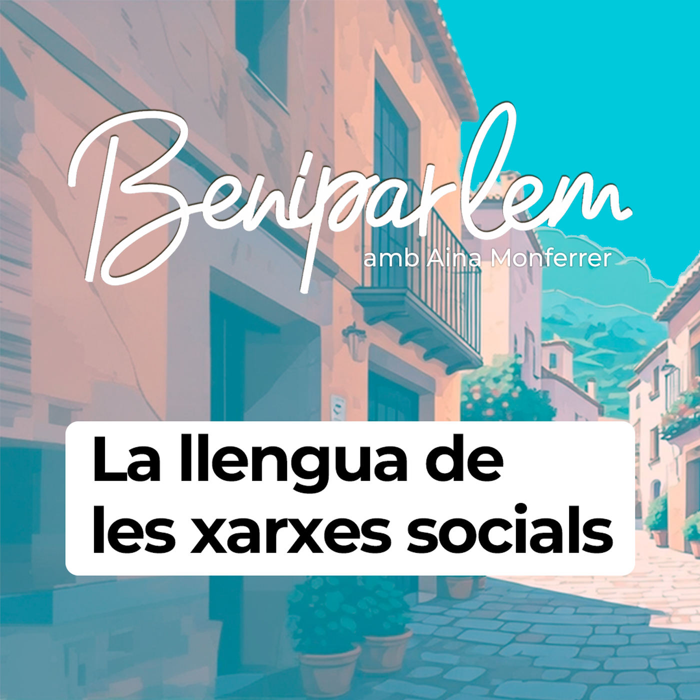 Beniparlem | La llengua de les xarxes socials episode artwork