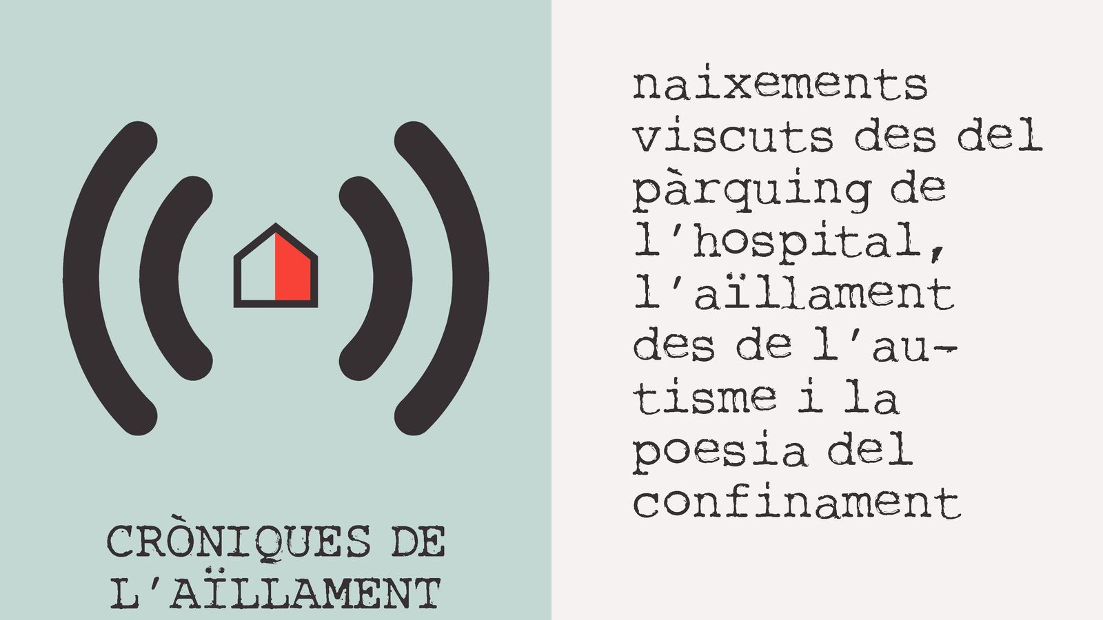 11.04.2020 | Naixements viscuts des del pàrquing de l’hospital, l’aïllament des de l’autisme i la poesia del confinament