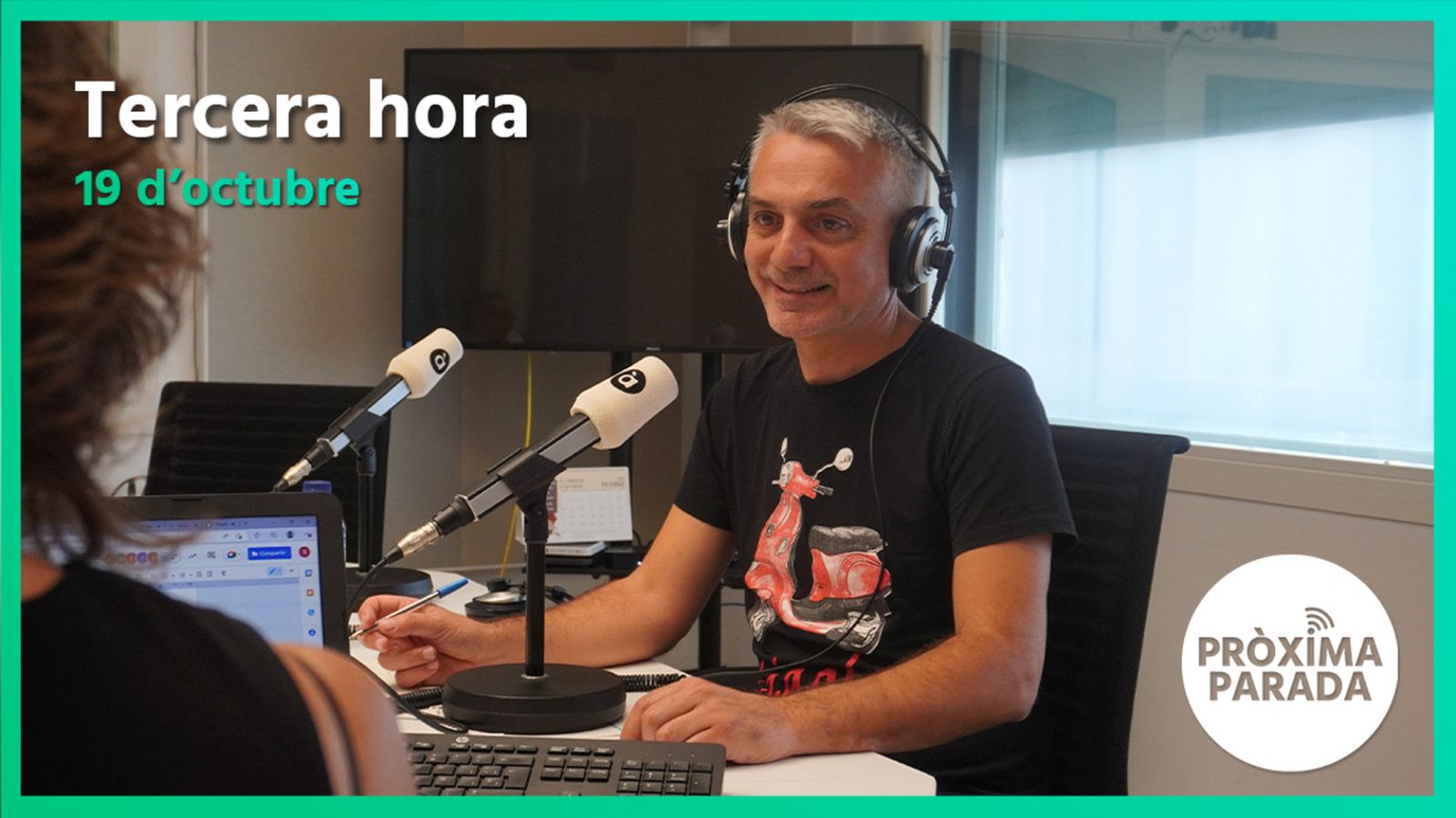 19.10.2022 | Pròxima parada | Tercera hora