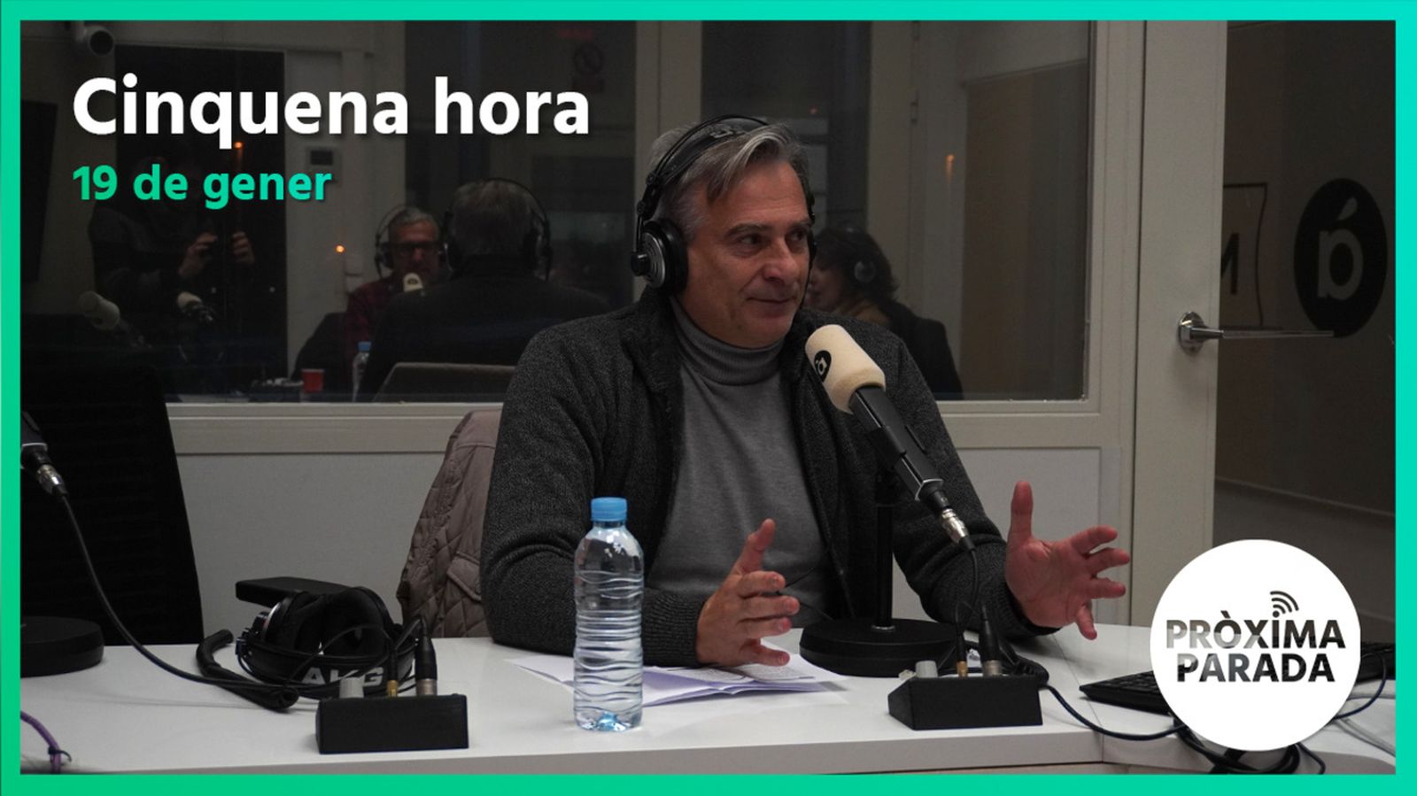 19.01.2023 | Pròxima parada | Cinquena Part