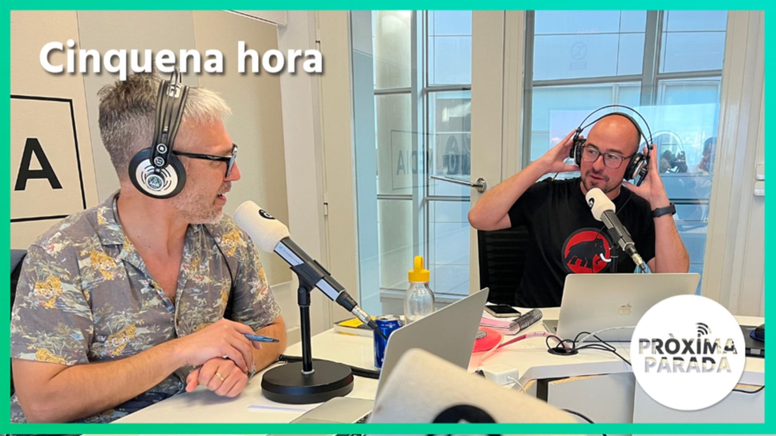 16.05.2023 | Pròxima parada | Cinquena Part