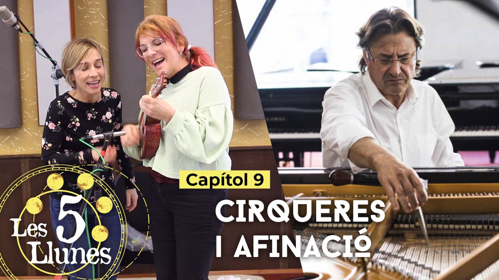 | Cirqueres i afinació