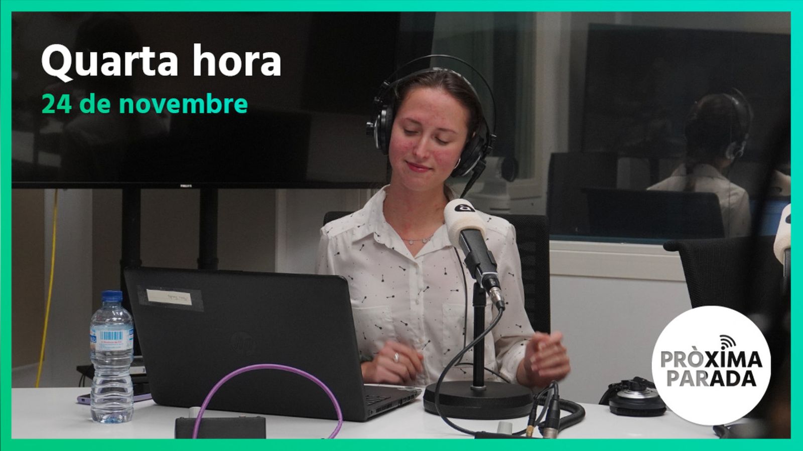 24.11.2022 | Pròxima parada | Quarta hora