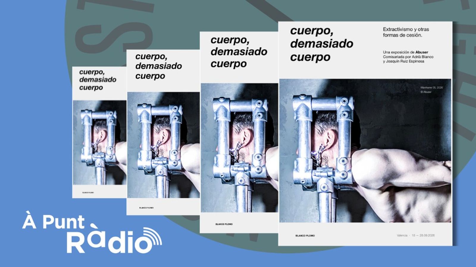 16.09.2026 | «Cuerpo, demasiado cuerpo»: el cos com a territori de cessió