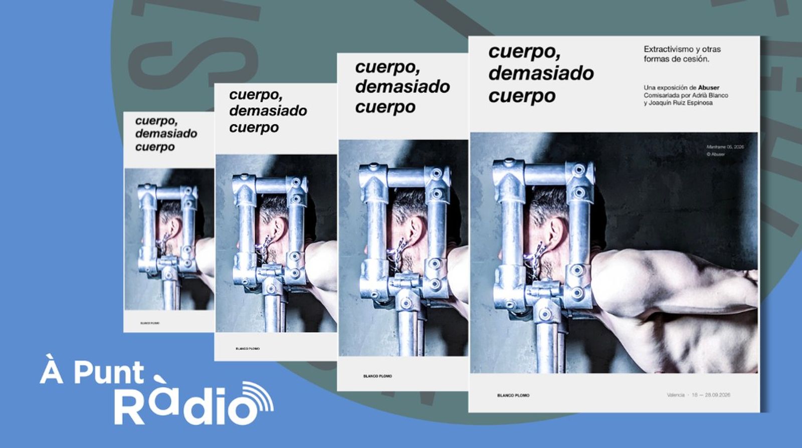 16.09.2026 | «Cuerpo, demasiado cuerpo»: el cos com a territori de cessió