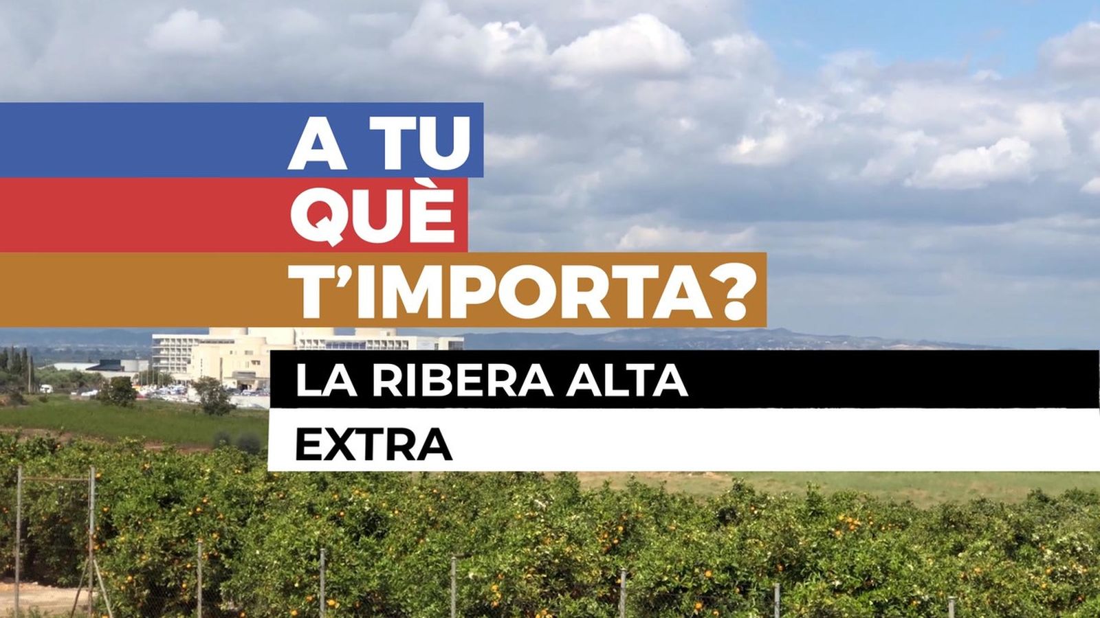 Capítol 14: La Ribera Alta