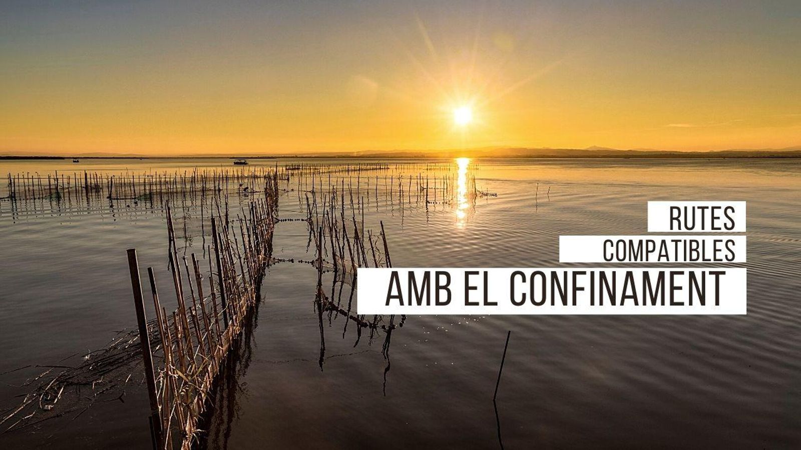 Especial #DeRuta: 3 rutes compatibles amb el confinament perimetral