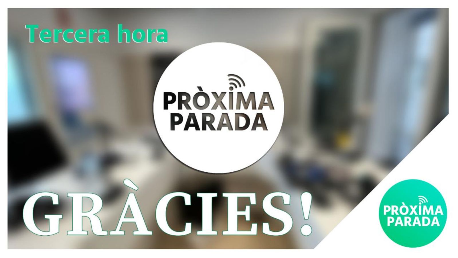 08.03.2024 | Pròxima parada | Tercera Part 08.03.2024 | Pròxima parada | Tercera Part