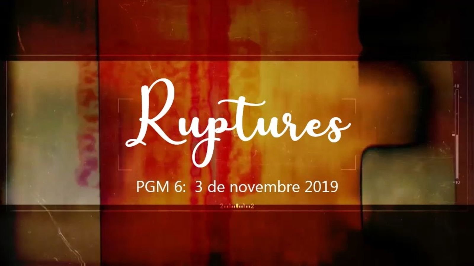 Programa 6 - Ruptures