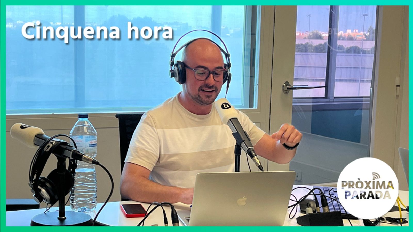 09.06.2023 | Pròxima parada | Cinquena Part