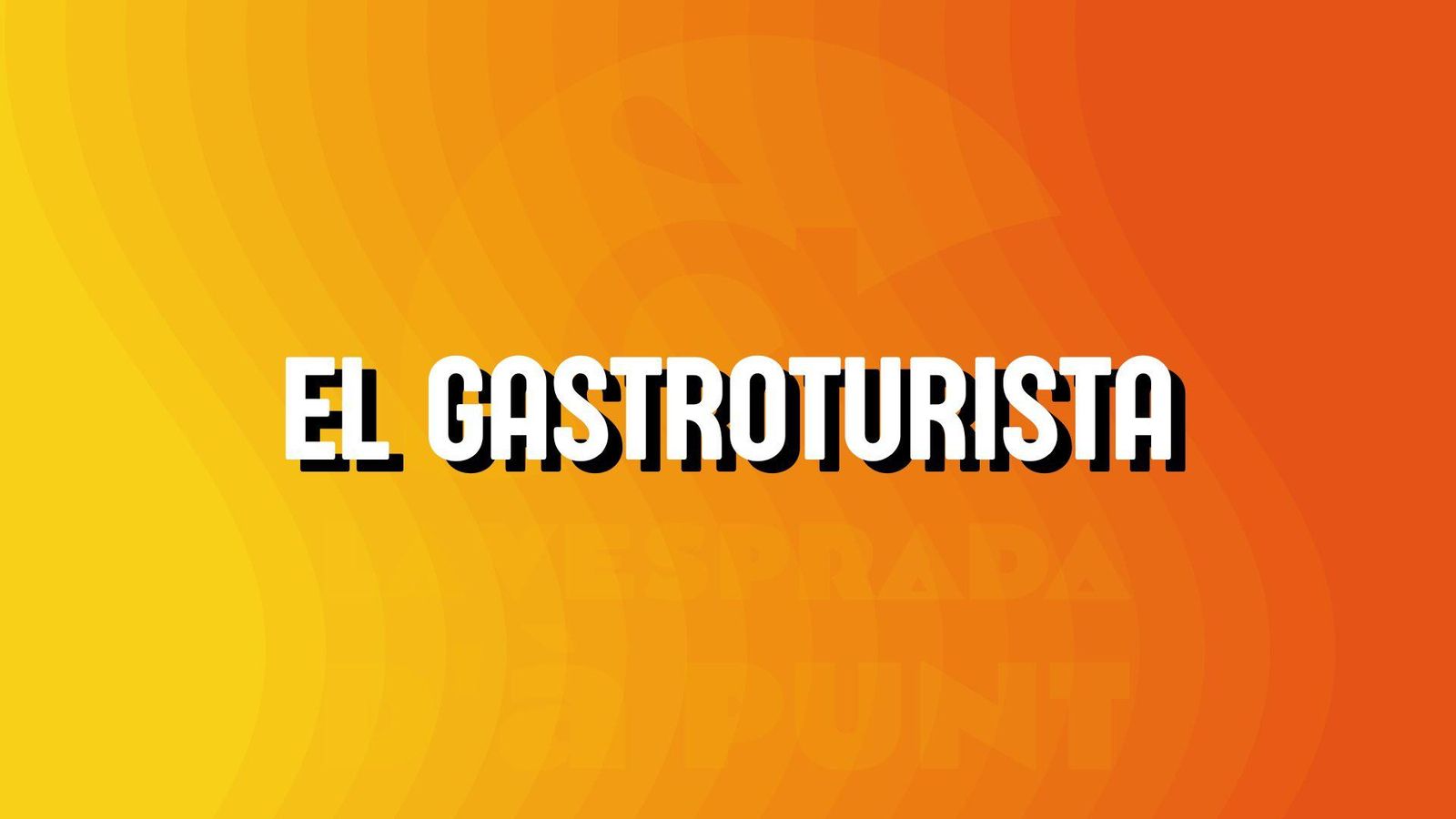 El Gastroturista